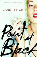 Paint It Black: A Novel