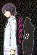 Durarara!!, Vol. 3 - manga