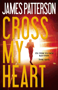 Cross My Heart (Alex Cross)
