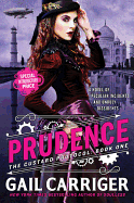 Prudence (The Custard Protocol, 1)