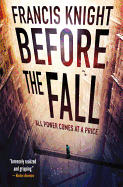 Before the Fall (A Rojan Dizon Novel (2))