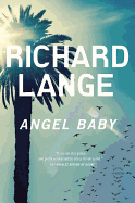 Angel Baby: A Novel