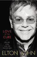 Love Is the Cure: On Life, Loss, and the End of AIDS