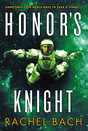 Honor's Knight (Paradox (2))