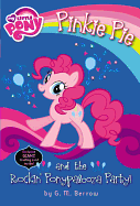 My Little Pony: Pinkie Pie and the Rockin' Ponypalooza Party! (My Little Pony (Little, Brown & Company))