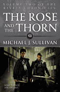 The Rose and the Thorn (The Riyria Chronicles 2)