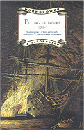 Flying Colours (Hornblower Saga (Paperback))