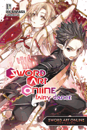 Sword Art Online 4: Fairy Dance - light novel