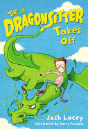 The Dragonsitter Takes Off (The Dragonsitter Series (2))