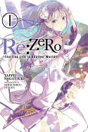 Re:Zero: Starting Life in Another World, Vol. 1