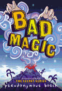 Bad Magic (The Bad Books (1))