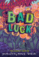 Bad Luck (The Bad Books)