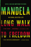 Long Walk to Freedom: The Autobiography of Nelson