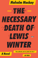 The Necessary Death of Lewis Winter (The Glasgow