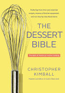 The Dessert Bible: The Best of American Home Cook