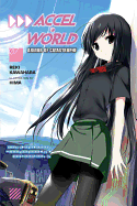 'Accel World, Vol. 7 (Light Novel): Armor of Catastrophe'