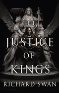 The Justice of Kings (Empire of the Wolf, 1)