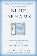 Blue Dreams: The Science and the Story of the Dru