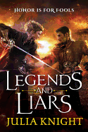 Legends and Liars (The Duelists (2))
