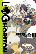Log Horizon, Vol. 1 - manga (Log Horizon Manga (1))