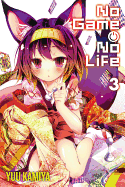 'No Game No Life, Vol. 3 (Light Novel)'