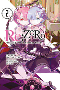 Re:ZERO, Vol. 2 - light novel (Re:ZERO -Starting Life in Another World-)