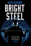 Bright Steel (Masters & Mages (3))