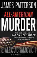 All-American Murder: The Rise and Fall of Aaron H