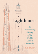Lighthouse: An Illuminating History of the World'