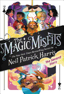 The Magic Misfits: The Second Story (The Magic Misfits (2))