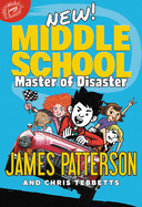 Middle School: Master of Disaster (Middle School, 12)