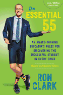 'The Essential 55: An Award-Winning Educator's Rules for Discovering the Successful Student in Every Child, Revised and Updated'