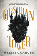 The Obsidian Tower (Books and Ruin)