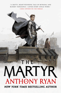 The Martyr (The Covenant of Steel, 2)