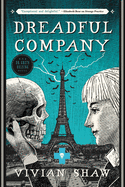 Dreadful Company  (A Dr. Greta Helsing Novel)