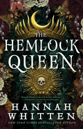 Hemlock Queen, The