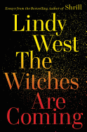 Witches Are Coming, The
