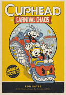 Cuphead in Carnival Chaos: A Cuphead Novel