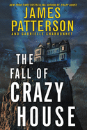 The Fall of Crazy House (Crazy House (2))