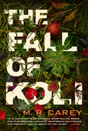 The Fall of Koli (The Rampart Trilogy, 3)