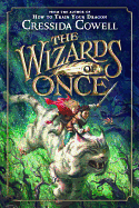 The Wizards of Once (The Wizards of Once (1))