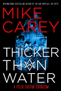 Thicker Than Water (Felix Castor)