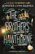 Brothers Hawthorne, The