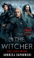 The Witcher : The Last Wish