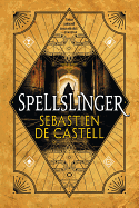 Spellslinger (Spellslinger (1))