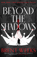 Beyond the Shadows (The Night Angel Trilogy, 3)
