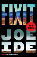 Fixit: An IQ Novel (An IQ Novel, 6)
