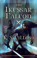 The Ikessar Falcon (Chronicles of the B*tch Queen (2))