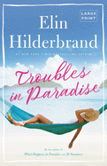 Troubles in Paradise (Paradise, 3)