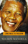 Long Walk to Freedom: The Autobiography of Nelson